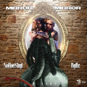 Album Mirror Mirror (Explicit) from Byllz