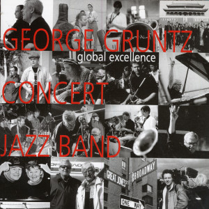 George Gruntz Concert Jazz Band的專輯Global Excellence