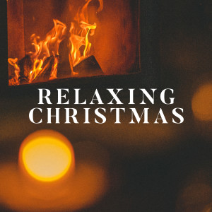 Various Artists的專輯Relaxing Christmas
