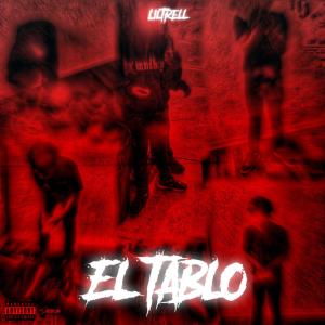 LILTRELL的專輯EL TABLO (Explicit)