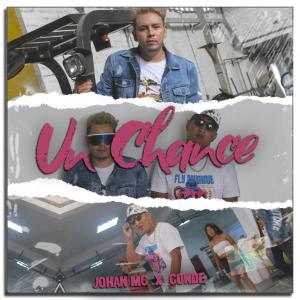 收听Johan MC的Un Chance歌词歌曲