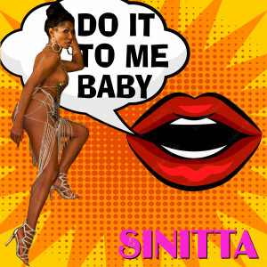 Sinitta的專輯Do It to Me Baby