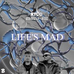 Ryco的專輯Life's Mad (feat. Beanie)
