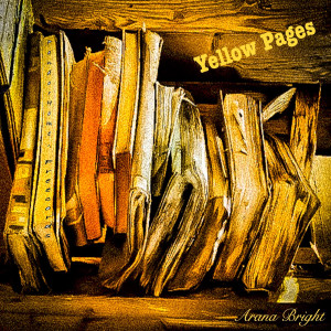 Album Yellow Pages from Arana Bright