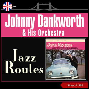 Listen to Slo Twain song with lyrics from Johnny Dankworth & His Orchestra
