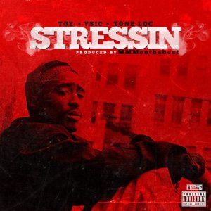 收聽toe的Stressin (Explicit) (其他)歌詞歌曲
