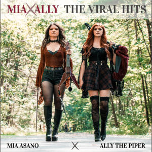 Piper.Ally的專輯Mia x Ally: The Viral Hits