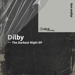Album The Darkest Night EP oleh Dilby