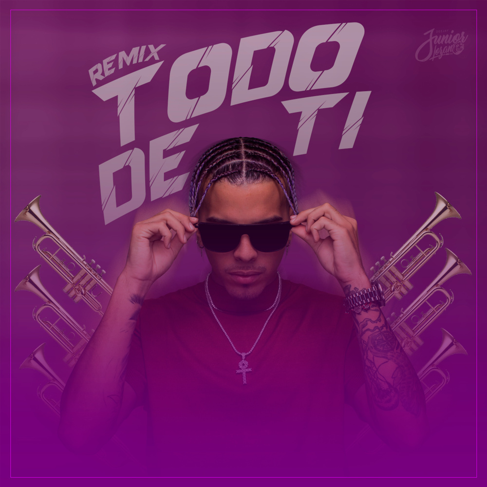 Todo de Ti (Remix)