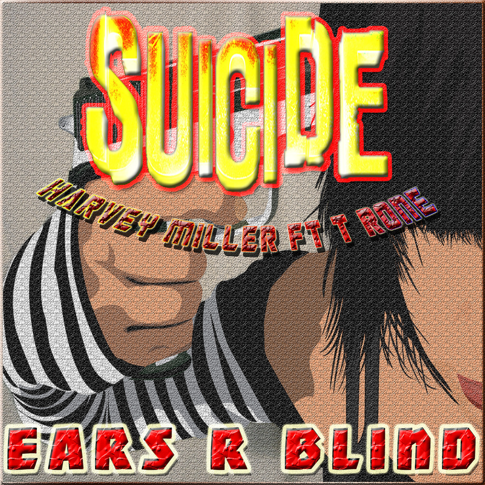 Suicide (feat. T. Rone)