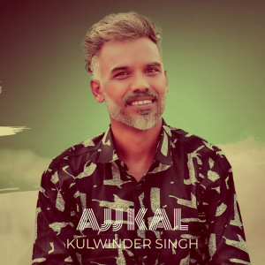 Album Ajj Kal from 