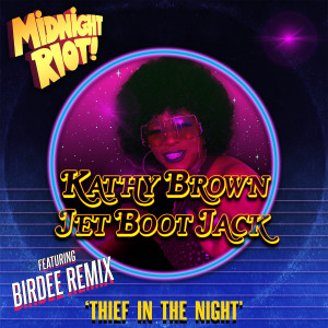 Dengarkan Thief in the Night lagu dari Kathy Brown dengan lirik