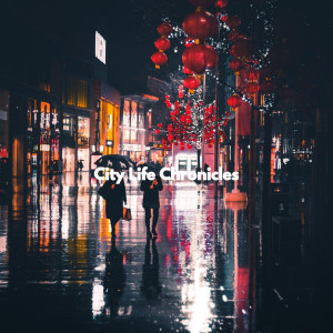 City Life Chronicles