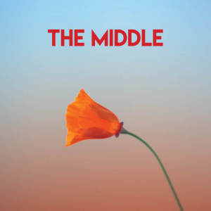 收聽Wild Tales的The Middle歌詞歌曲