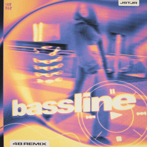 ดาวน์โหลดและฟังเพลง Bassline (4B Remix|Explicit) พร้อมเนื้อเพลงจาก JSTJR