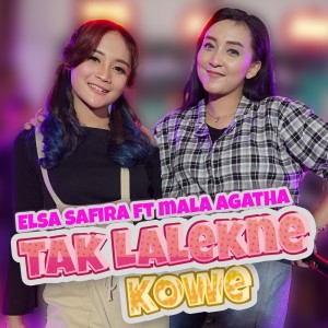 Tak Lalekne Kowe dari Elsa Safira