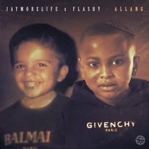 收听JayMoreLife的Allang (Explicit)歌词歌曲