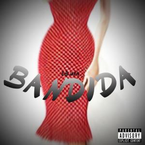 อัลบัม Es una bandida (feat. B.C.) ศิลปิน B.C.
