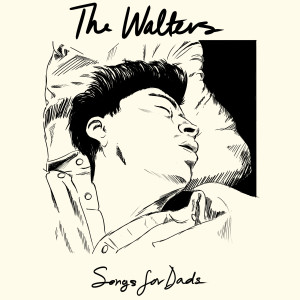 The Walters的专辑Songs for Dads