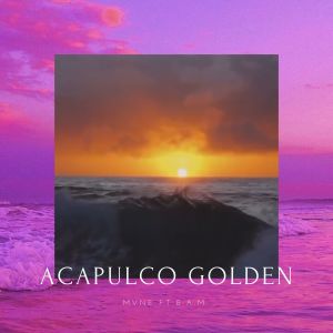 收听MVNE的Acapulco Golden (Explicit)歌词歌曲
