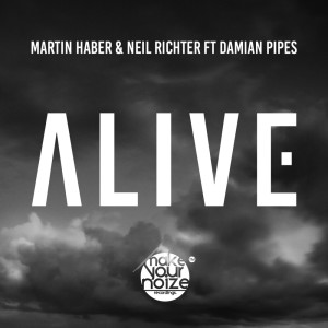 ดาวน์โหลดและฟังเพลง Alive พร้อมเนื้อเพลงจาก Martin Haber