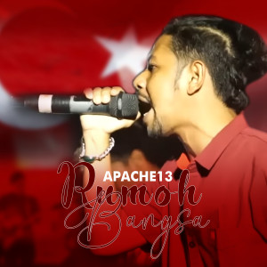 Apache13的專輯Rumoh Bangsa