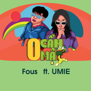 Album 0 Cần Mật from Fous
