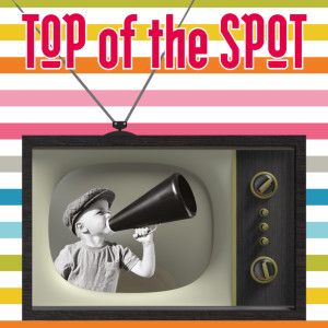 Various Artists的專輯TOP OF THE SPOT  Musica & Pubblicità in TV 80's / 90's Vol.1 (Explicit)