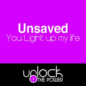 ดาวน์โหลดและฟังเพลง You Light Up My Life พร้อมเนื้อเพลงจาก Unsaved