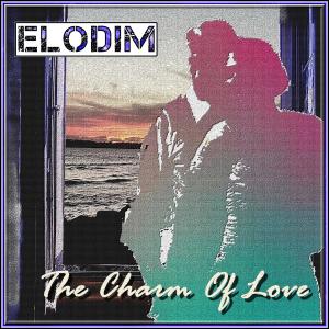 Listen to The Charm Of Love song with lyrics from Elodim
