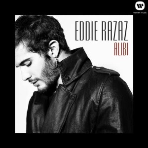 收聽Eddie Razaz的Alibi (Single Version)歌詞歌曲