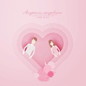 Dengarkan Anytime, anywhere lagu dari 연보라 dengan lirik
