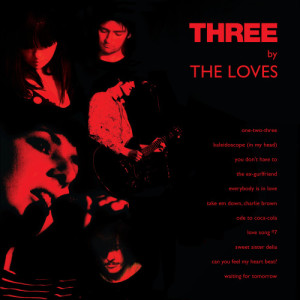 The Loves的專輯Three