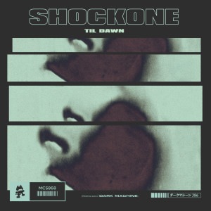 Dengarkan Til Dawn lagu dari ShockOne dengan lirik