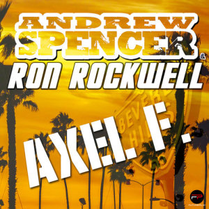 收聽Andrew Spencer的Axel F. (Talstrasse 3-5 Remix)歌詞歌曲