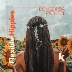 Don Gorda Project的專輯Flexible Hippies
