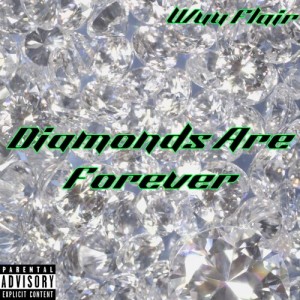 Album Diamonds Are Forever (Explicit) from Vincent Wyse