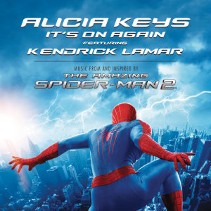 ดาวน์โหลดและฟังเพลง It's On Again (Radio Edit) (From The Amazing Spider-Man 2 Soundtrack) พร้อมเนื้อเพลงจาก Alicia Keys