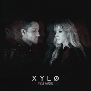 ดาวน์โหลดและฟังเพลง Fool's Paradise พร้อมเนื้อเพลงจาก XYLØ