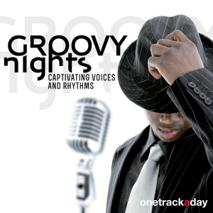 อัลบัม Groovy Nights (Captivating Voices and Rhythms) ศิลปิน Soul Trend