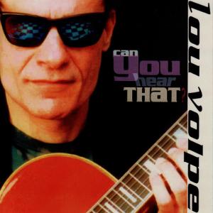 ดาวน์โหลดและฟังเพลง Baby You're Number One พร้อมเนื้อเพลงจาก Lou Volpe