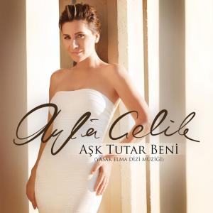 收聽Ayla Çelik的Aşk Tutar Beni (Yasak Elma Dizi Müziği)歌詞歌曲