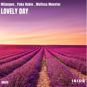 收听Mijangos的Lovely Day歌词歌曲