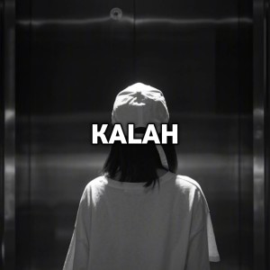 Album Kalah from pongsky