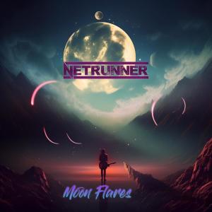 Moon Flares dari Netrunner