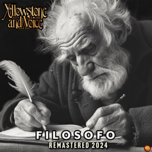 Filosofo (Remastered 2024) dari Yellowstone & Voice