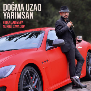 Listen to Doğma Uzaq Yarımsan song with lyrics from Fidan Jabiyeva