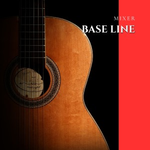 Mixer的專輯Base Line