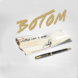 Listen to Botom (Explicit) song with lyrics from Vintage Papi