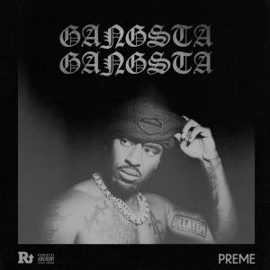 Album Gangsta Gangsta (Explicit) from P Reign